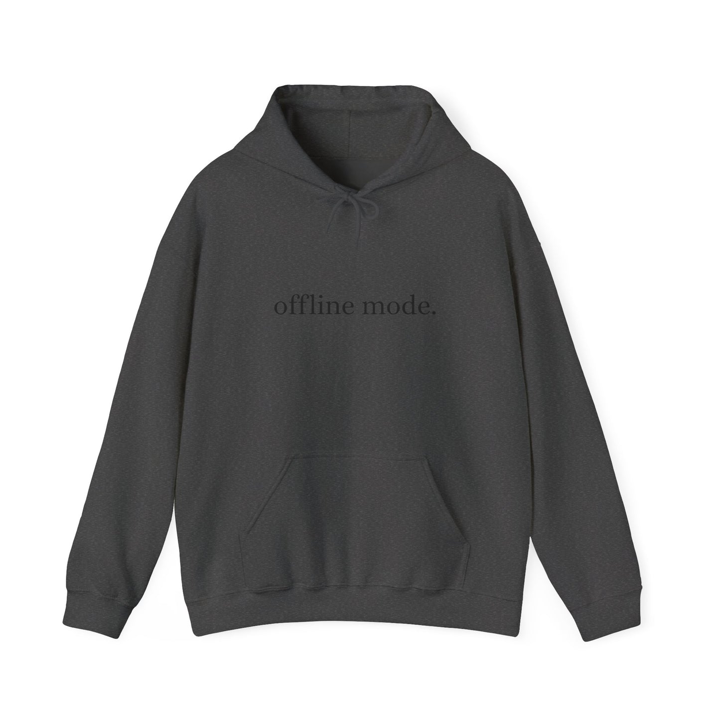Casual Hooded Sweatshirt - "offline mode." Mellow Vibe, Cozy Gift for Tech Lovers, Relaxation Gear, Perfect for Fall and Winter