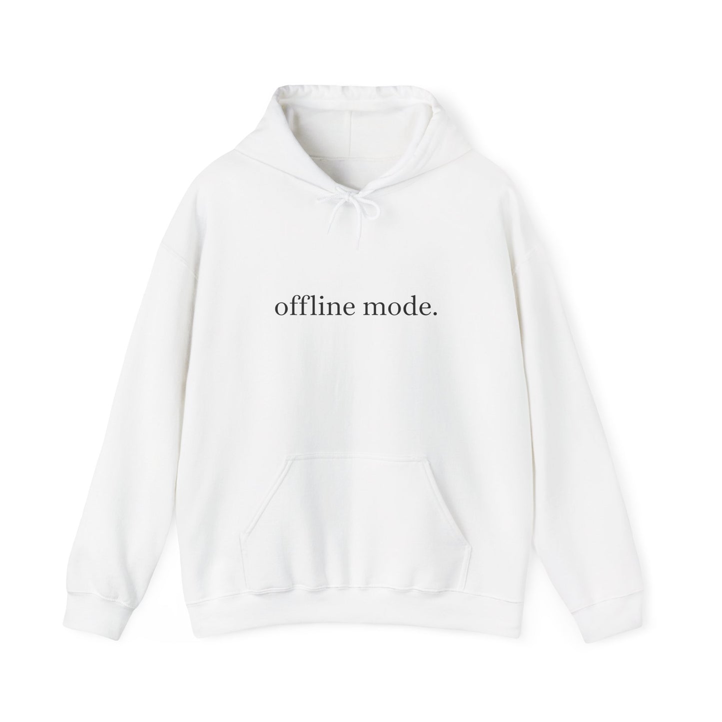 Casual Hooded Sweatshirt - "offline mode." Mellow Vibe, Cozy Gift for Tech Lovers, Relaxation Gear, Perfect for Fall and Winter