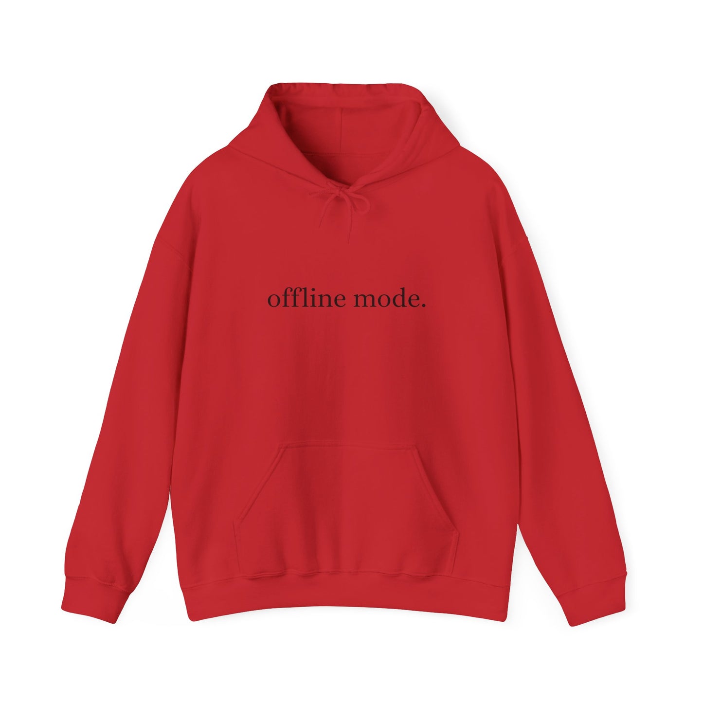 Casual Hooded Sweatshirt - "offline mode." Mellow Vibe, Cozy Gift for Tech Lovers, Relaxation Gear, Perfect for Fall and Winter