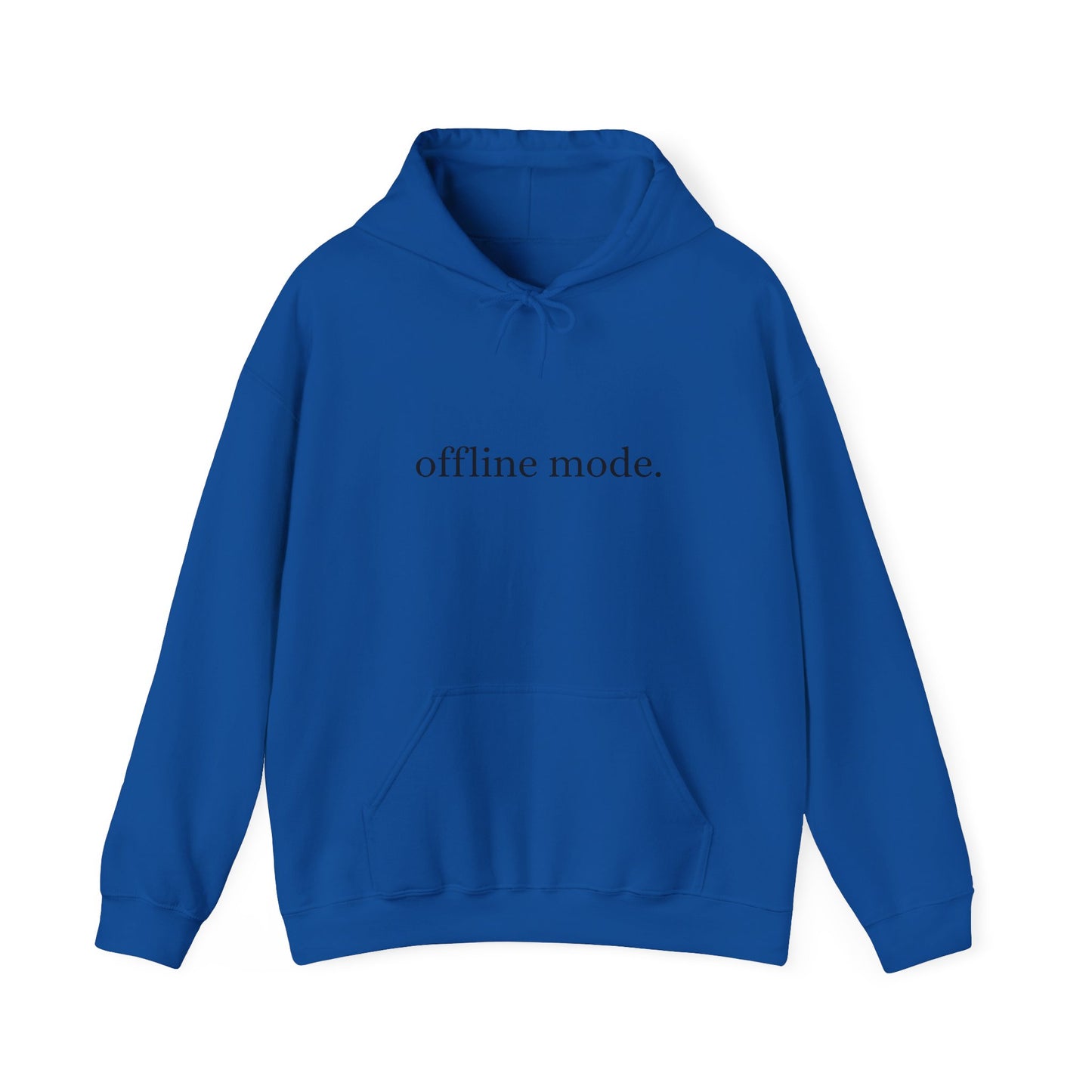 Casual Hooded Sweatshirt - "offline mode." Mellow Vibe, Cozy Gift for Tech Lovers, Relaxation Gear, Perfect for Fall and Winter