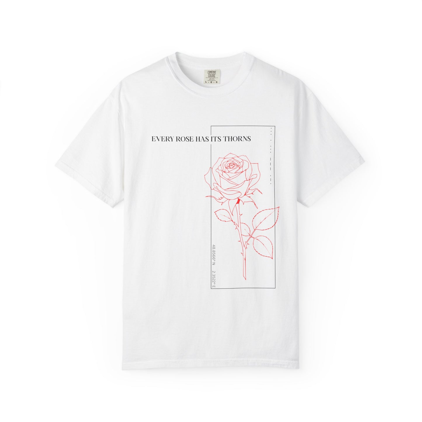 Rose Graphic Unisex Tee - Summer Relaxed Fit Quote Shirt
